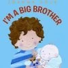 I'm A Big Brother: Joanna Cole